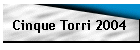 Cinque Torri 2004