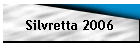Silvretta 2006